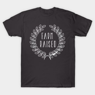 Farm Raised T-Shirt